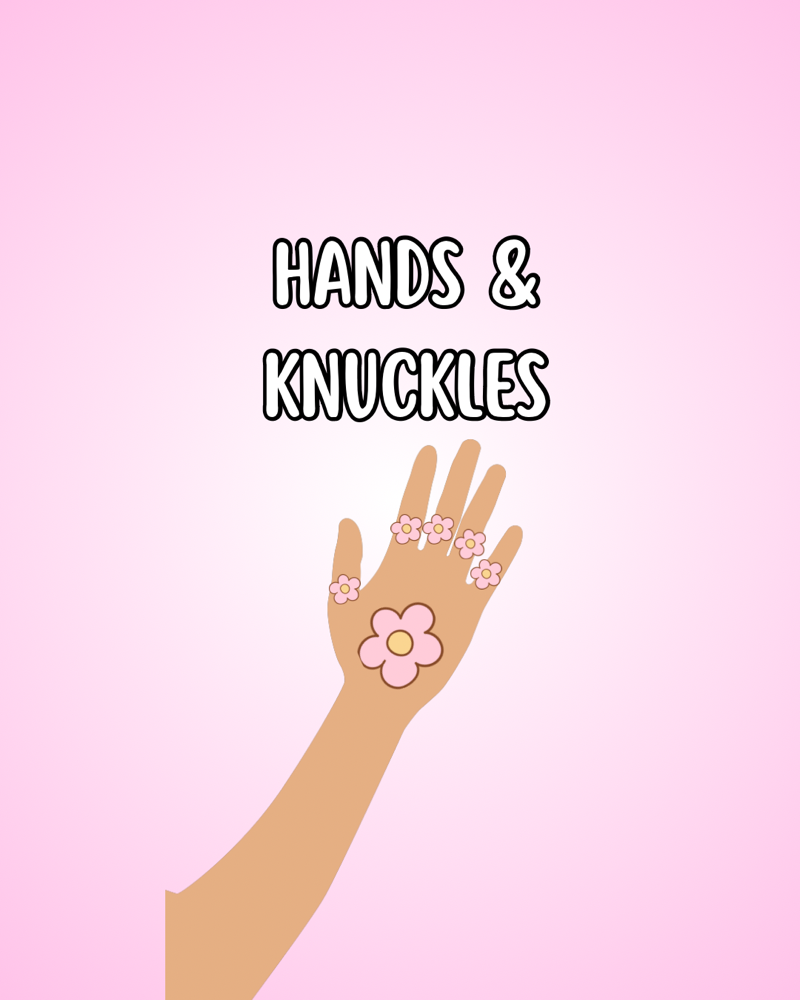 hands + knuckles