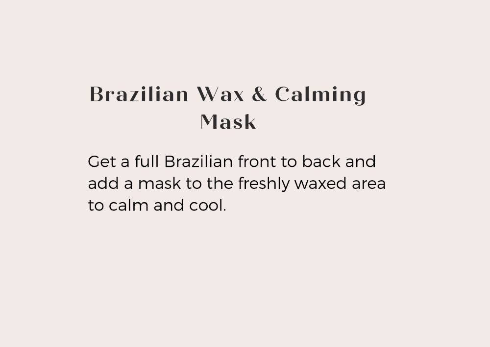 Brazilian + Calming Mask