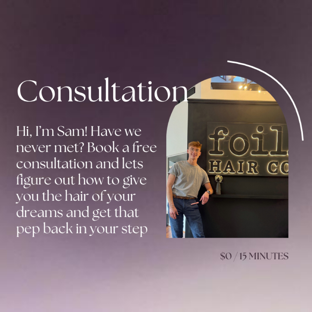 Consultation at Sam at Foil Hair Co. in Hudson, OH