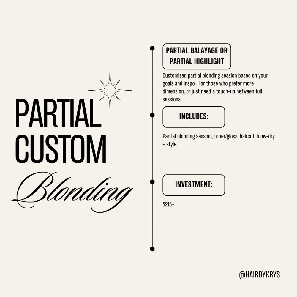Partial Custom Blonding