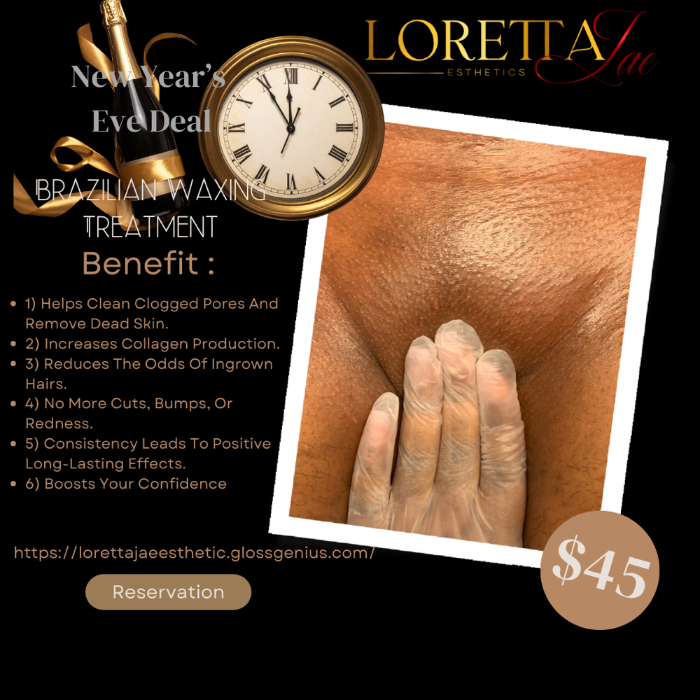 Brazillian Wax Special at Loretta Jae Esthetics in Fayetteville, NC