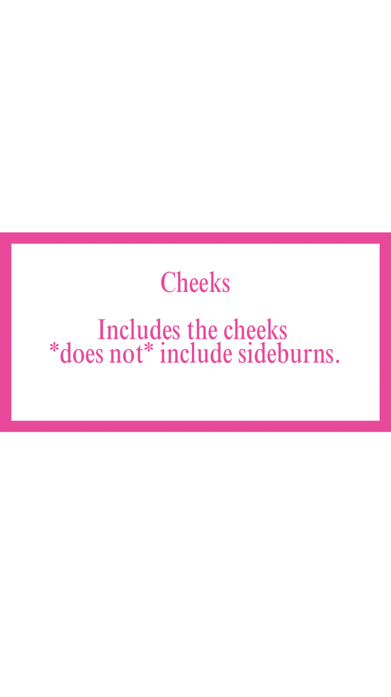 Cheeks