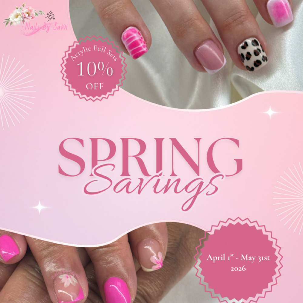 10% Off Acrylic Full Set 🌸 at Nails By Savvi in Brookfield, WI