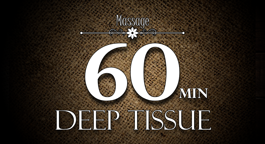 60 Minute Deep Tissue Massage