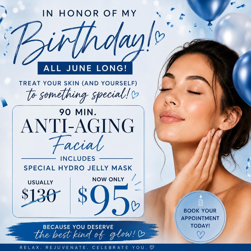 Birthday Special at Esthetics by Ashlee in Yucaipa, CA