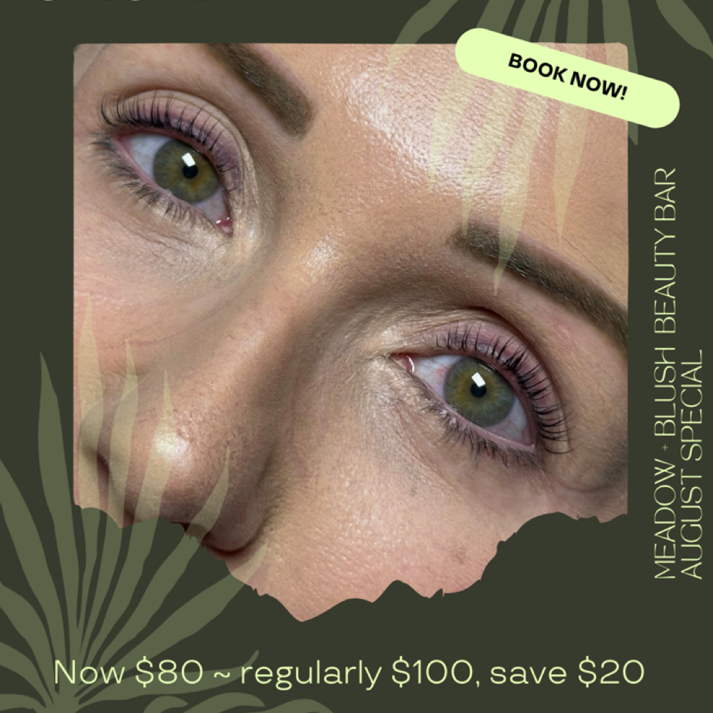 August Korean Lash Lift Special at Meadow and Blush Beauty Bar in Temecula, CA