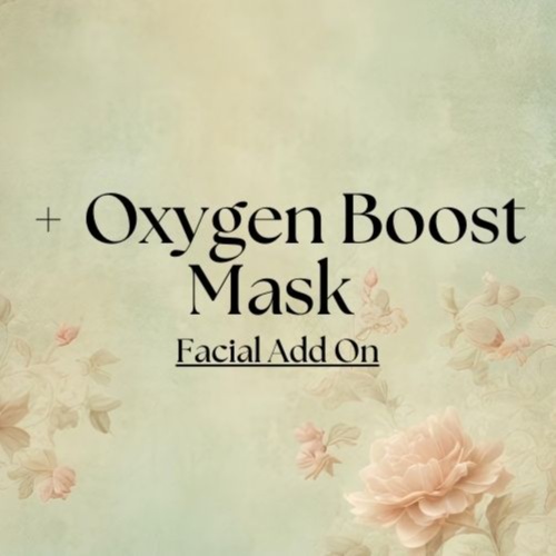 + Oxygen Boost Mask