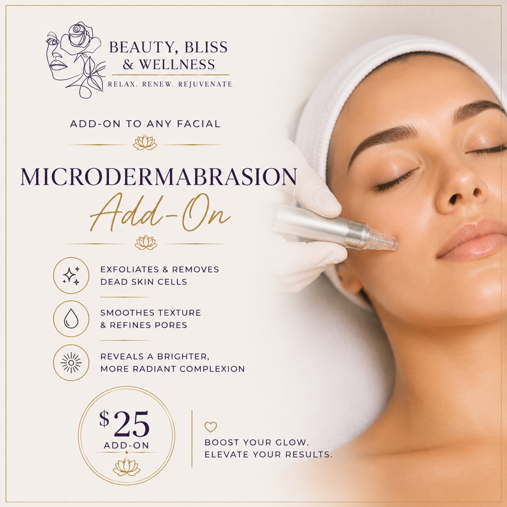 Microdermabrasion Add-On at Beauty, Bliss and Wellness LLC in Rainsville, AL