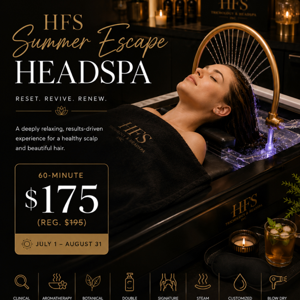 HFS Summer Escape HeadSpa at HFS Trichology & HeadSpa Inc. in Stockton, CA