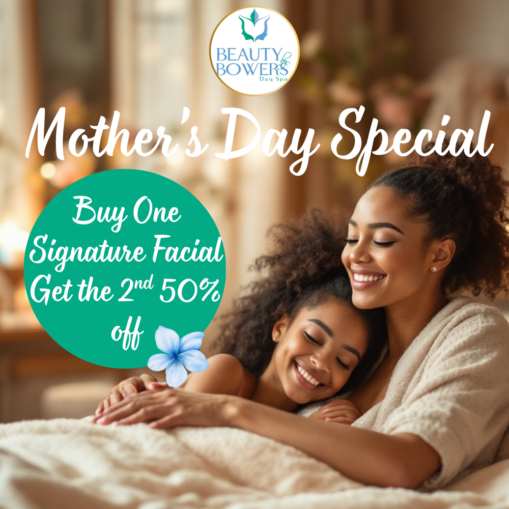 Mother’s Day Signature BOGO!