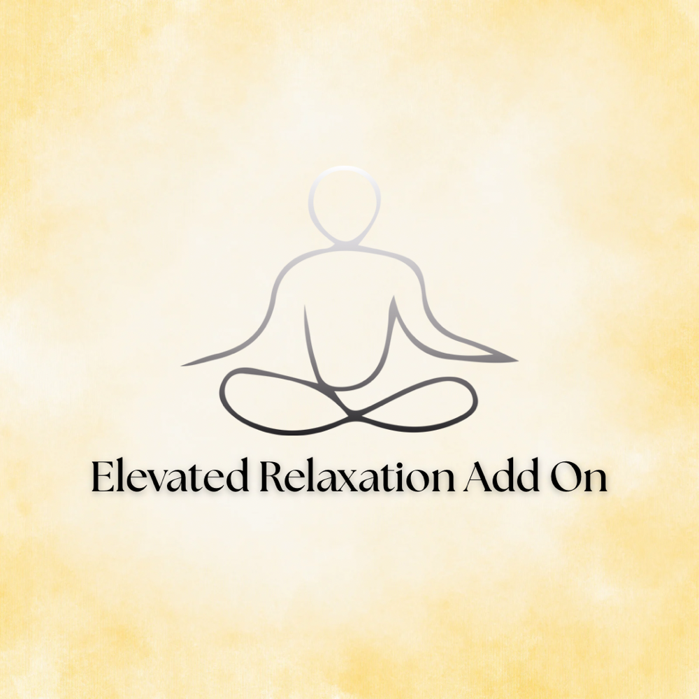 Elevated Relaxation Add On
