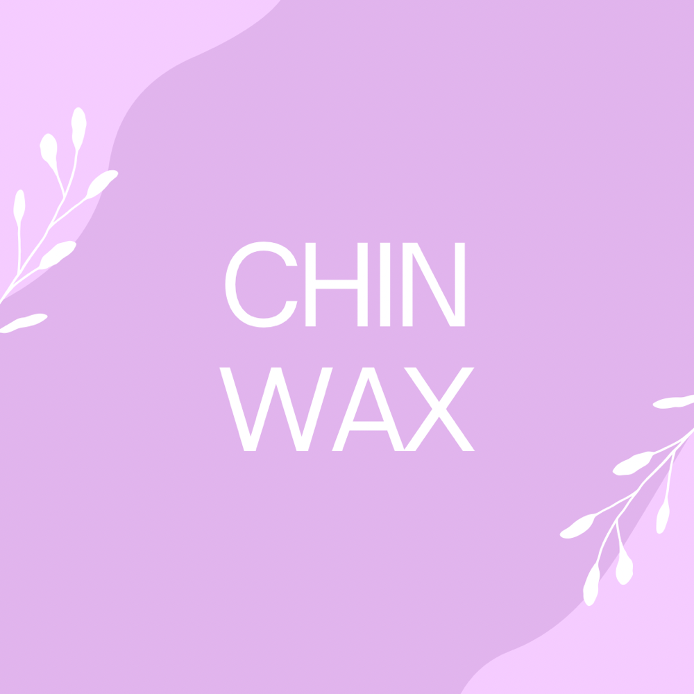 Chin Wax