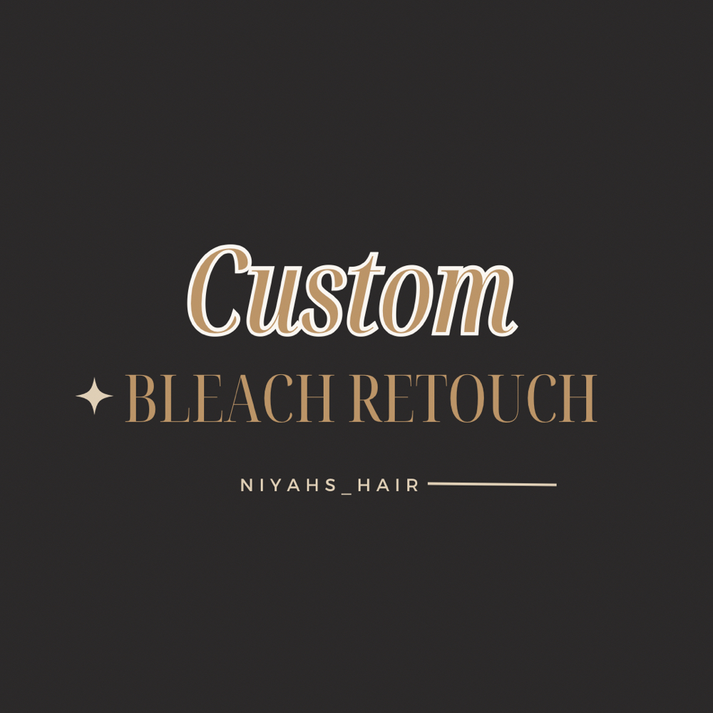 Bleach Retouch at Niyahs_Hair in Huntingdon, TN
