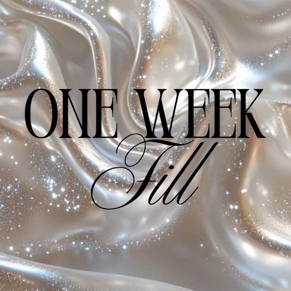 One Week Fill UV