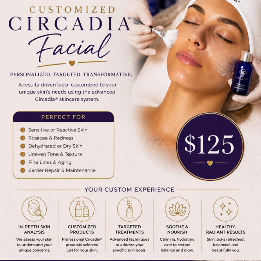 Customize Circadia Facial at Beauty, Bliss and Wellness LLC in Rainsville, AL