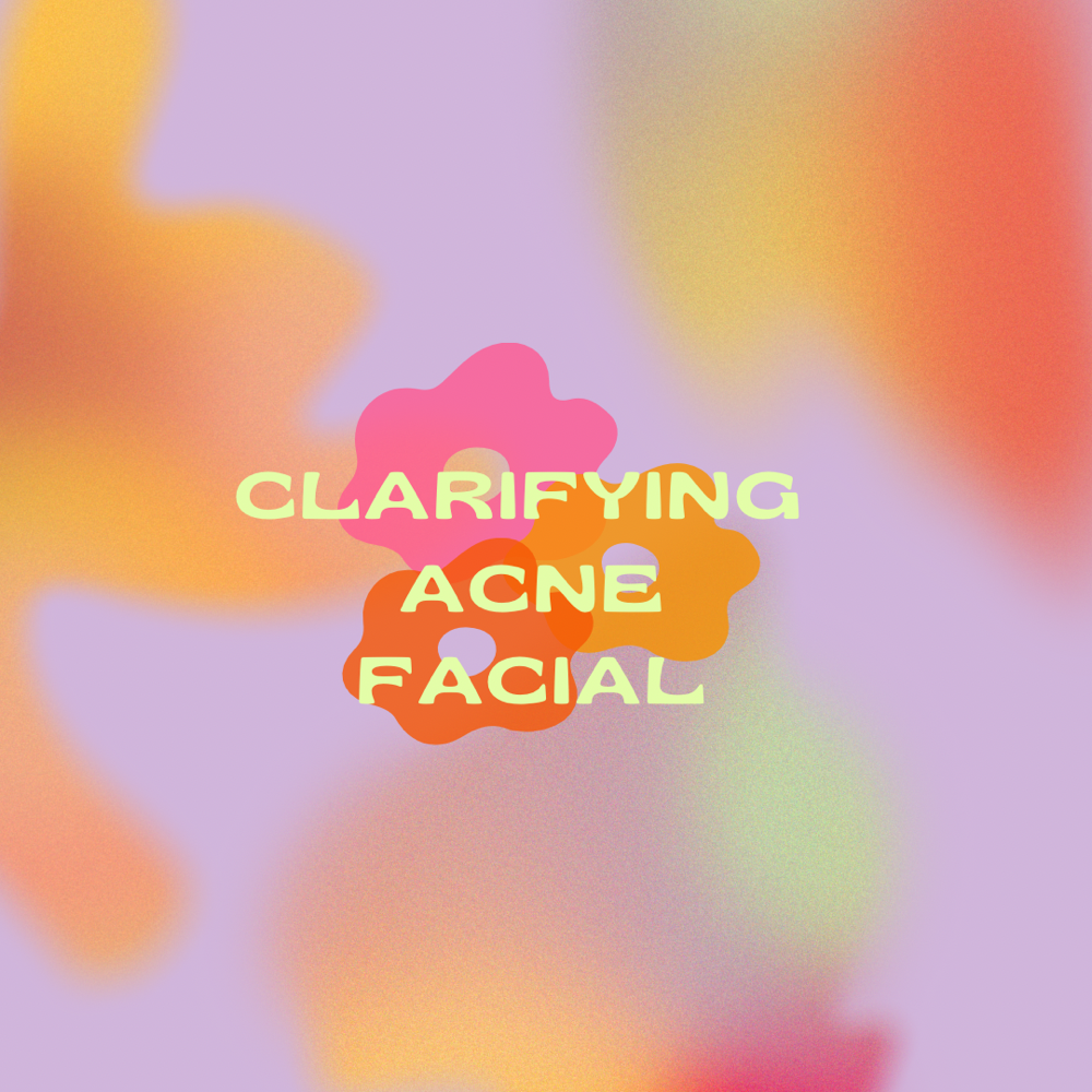 Clarifying Acne facial