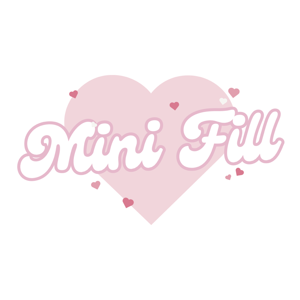 30Min Mini Fill