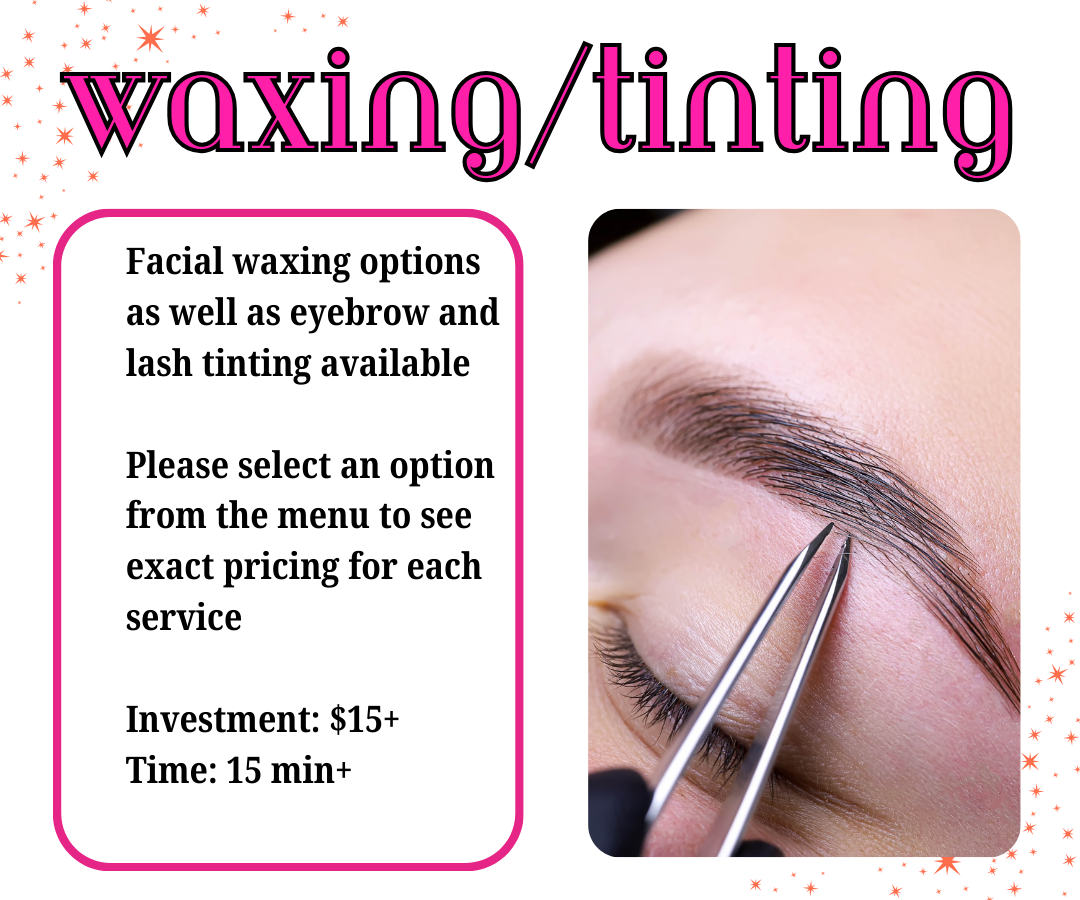 Waxing/Tinting at Hair Of Confidence in Somers, CT