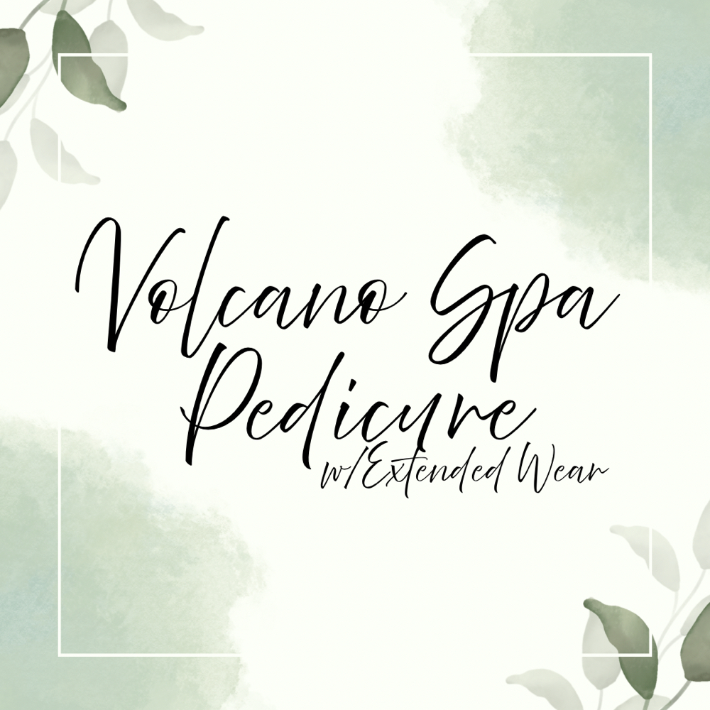 Volcano Spa Pedicure Extended Wear