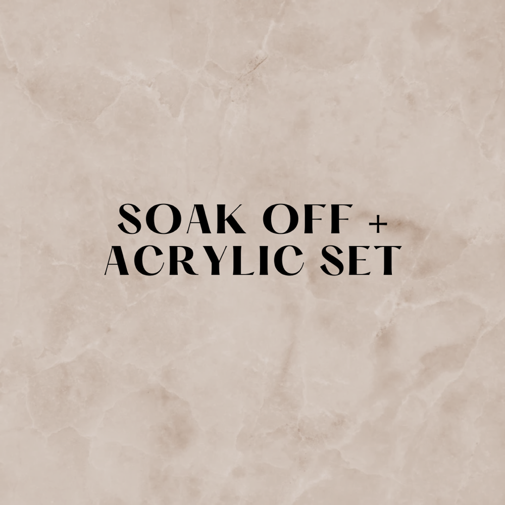 Soak Off + New Acrylic Full Set