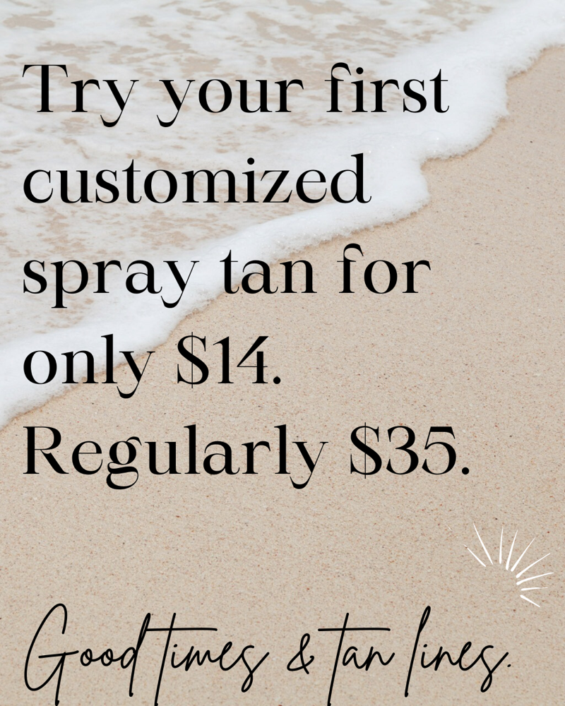 $14 Promotional Spray Tan