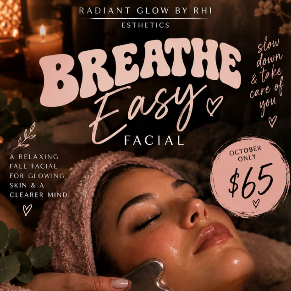 Breathe Easy Facial - October ONLY at Radiant Glow by Rhi in Tell City, IN