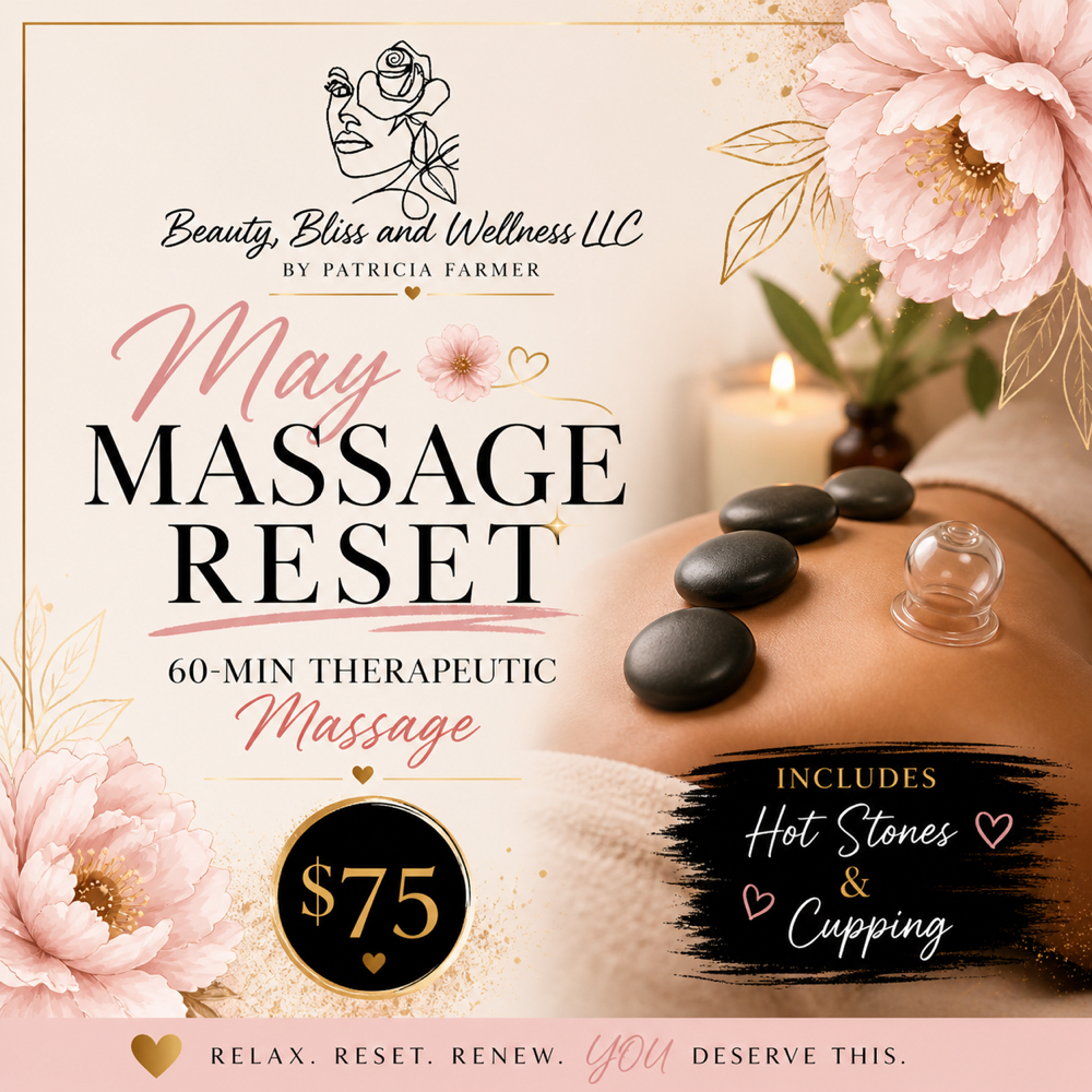 May Massage Reset/Therapeutic at Beauty, Bliss and Wellness LLC in Rainsville, AL