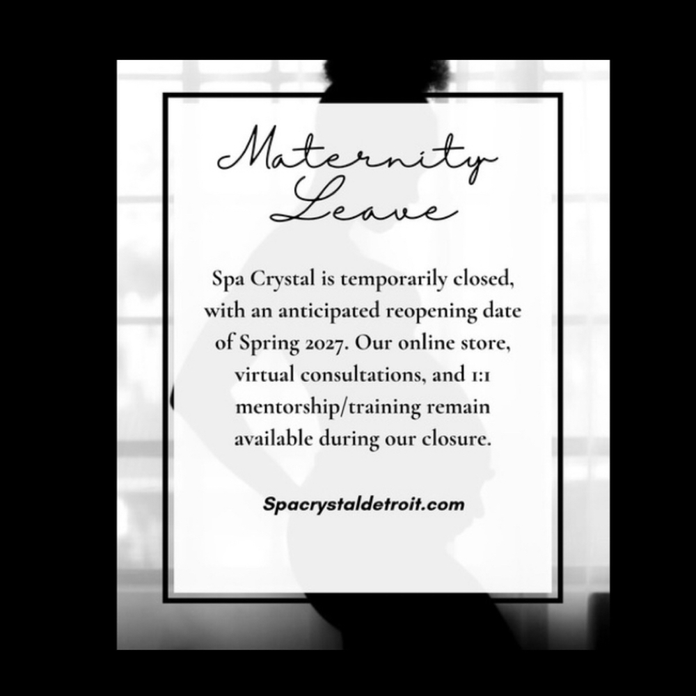 Spa Closure For Maternity Leave at Spa Crystal Luxury Wellness Spa in Southfield, MI