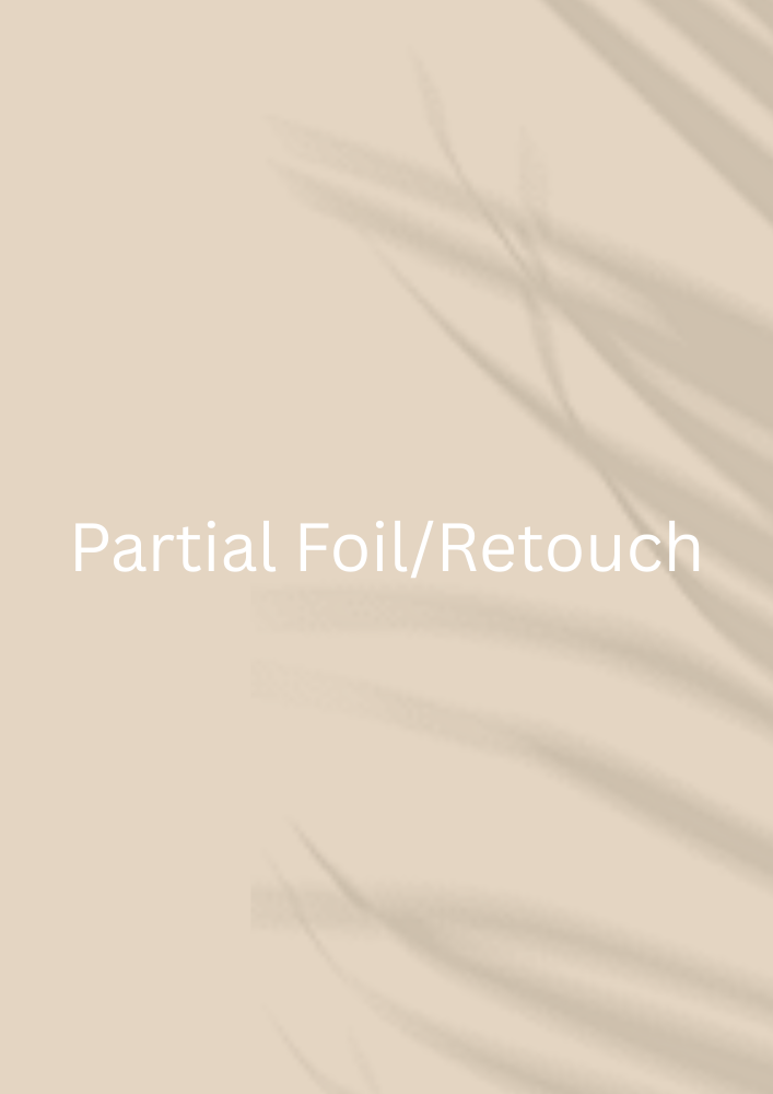 Partial foil/retouch