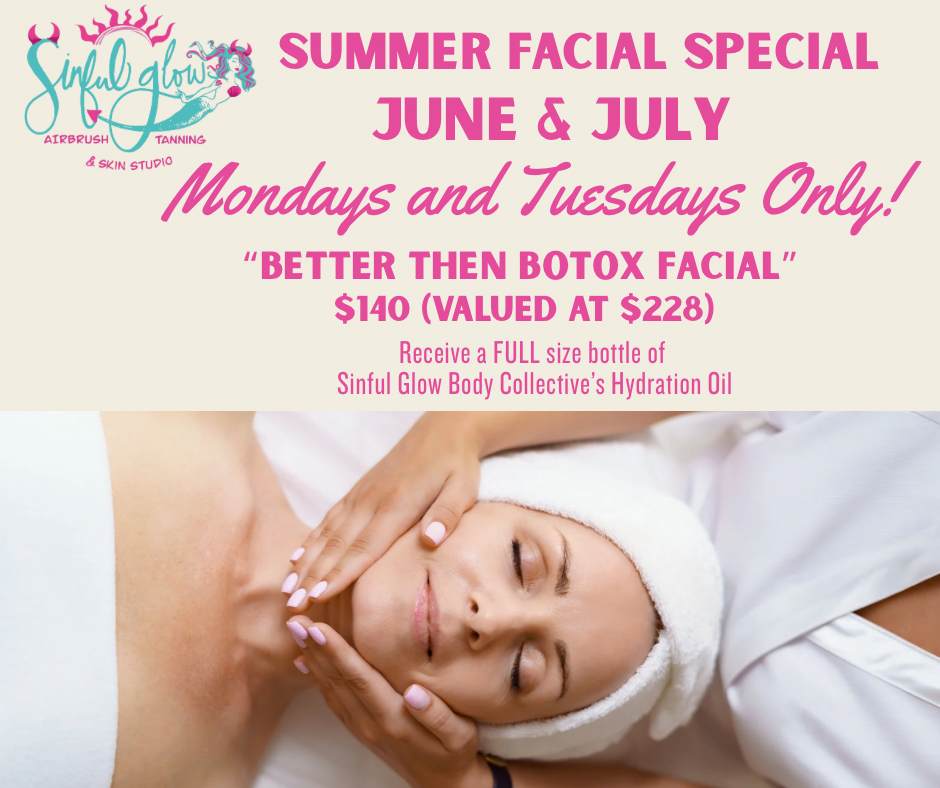 Summer Facial Special- Mon/Tues Onl
