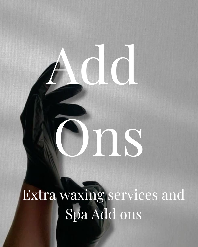 Wax Add Ons