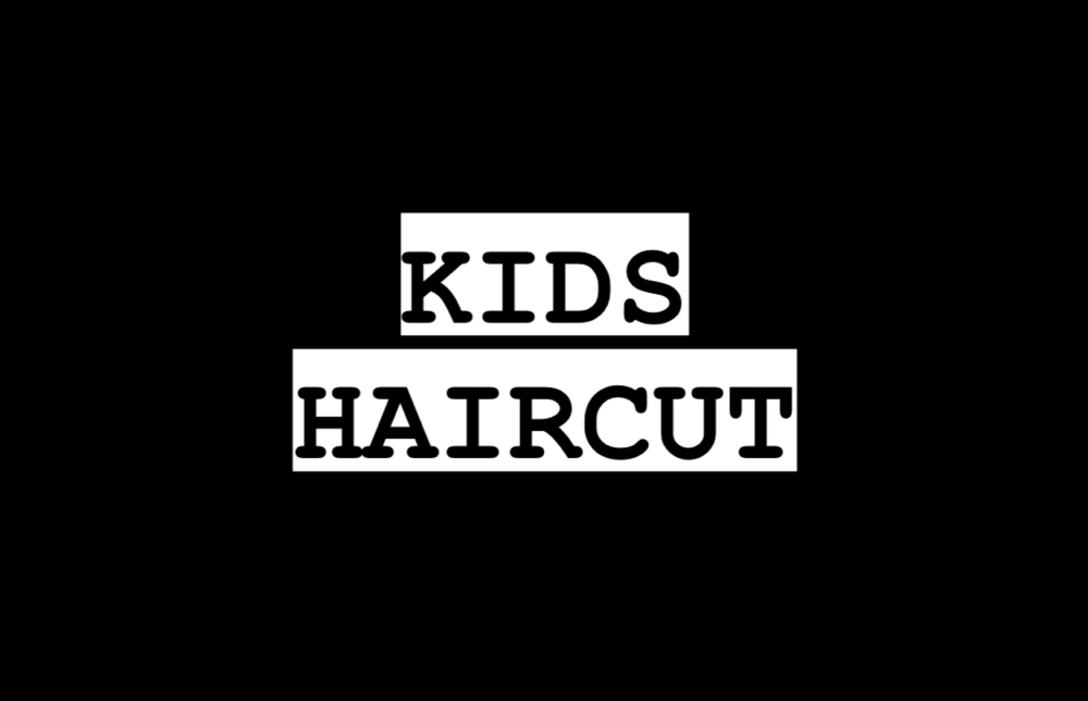 Kids Haircut