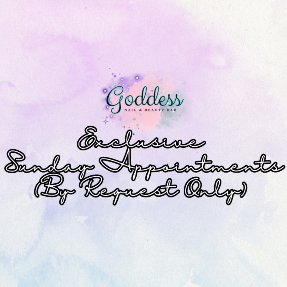 ✨Exclusive Sunday Appointments✨ at Goddess Nail and Beauty Bar in RACINE, WI