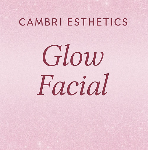 Signature Glow Facial at Cambri Esthetics in Davenport, IA