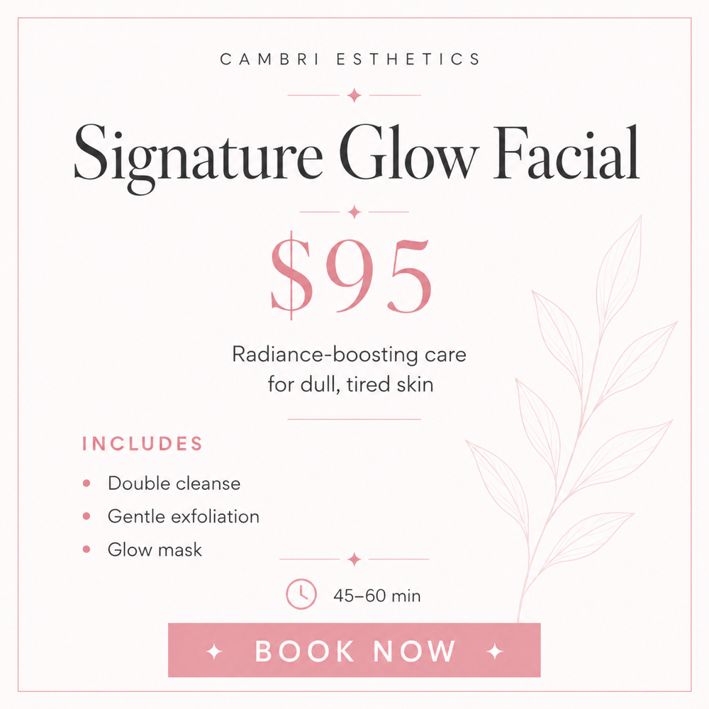 Signature Glow Facial at Cambri Esthetics in Davenport, IA