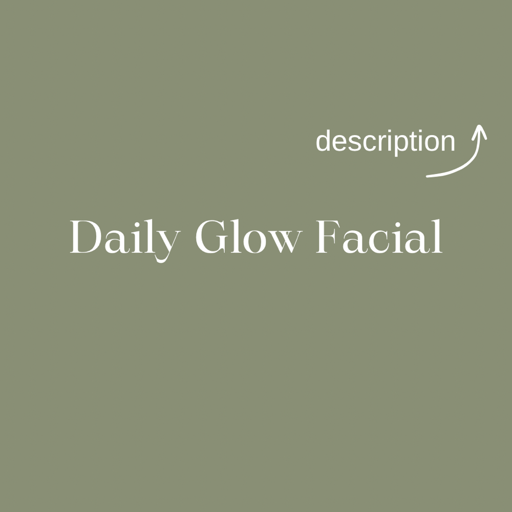 Daily Glow Facial