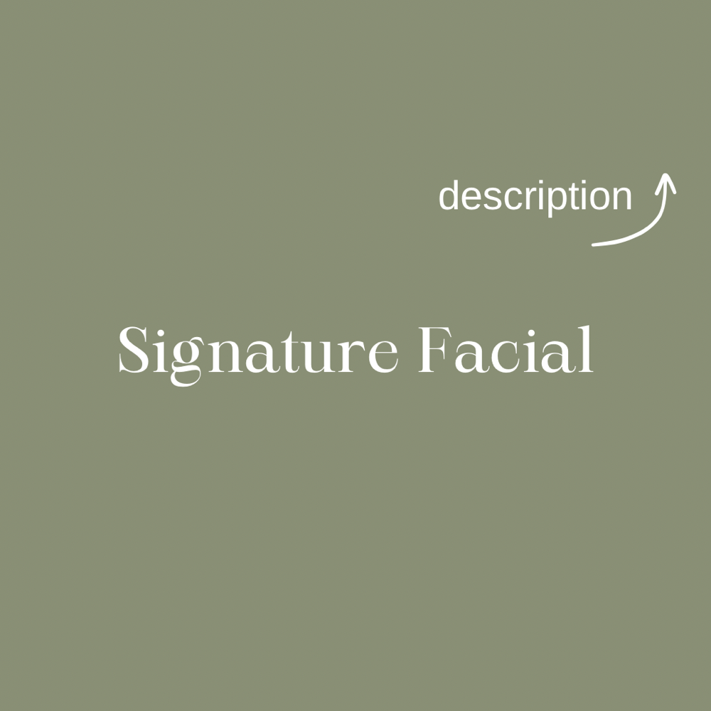 Signature Facial