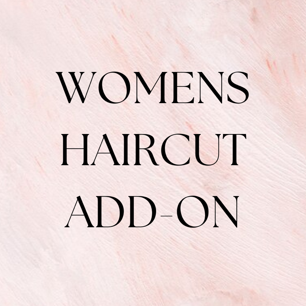 Womens Haircut Add-On