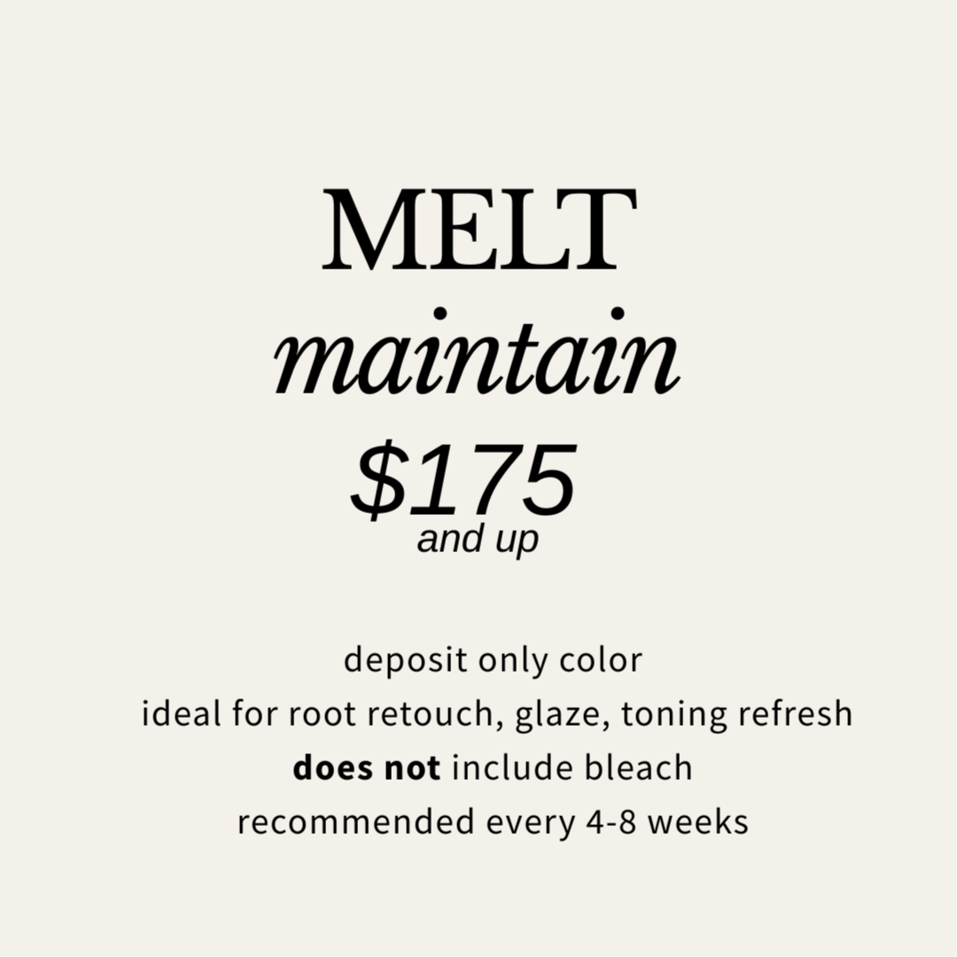 MELT | maintain