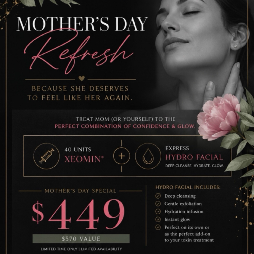 Mothers Day refresh! at Phoenix Beauty Wellness & Aesthetics in Houston, TX