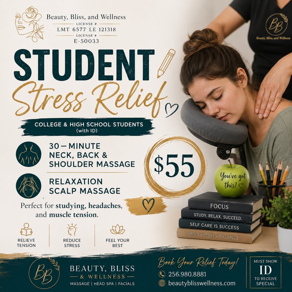 ✏️ Student Stress Relief at Beauty, Bliss and Wellness LLC in Rainsville, AL