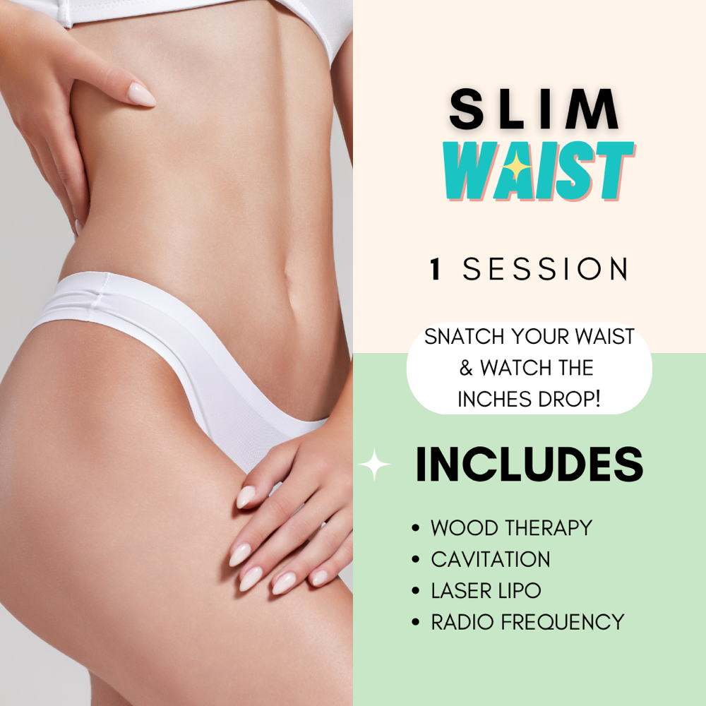 Slim Waist