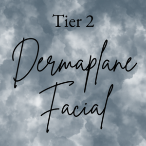 Tier 2- Dermaplaning Facial at Allison Esthetics in Florence, AL