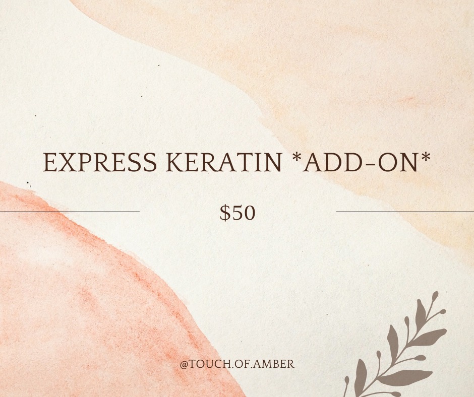 Express Keratin Treatment Add-On