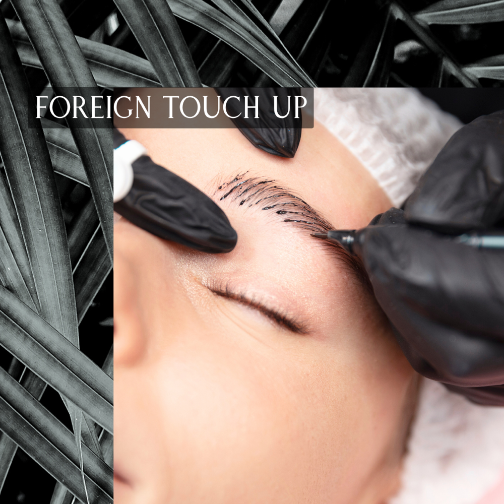 Foreign Touch Up