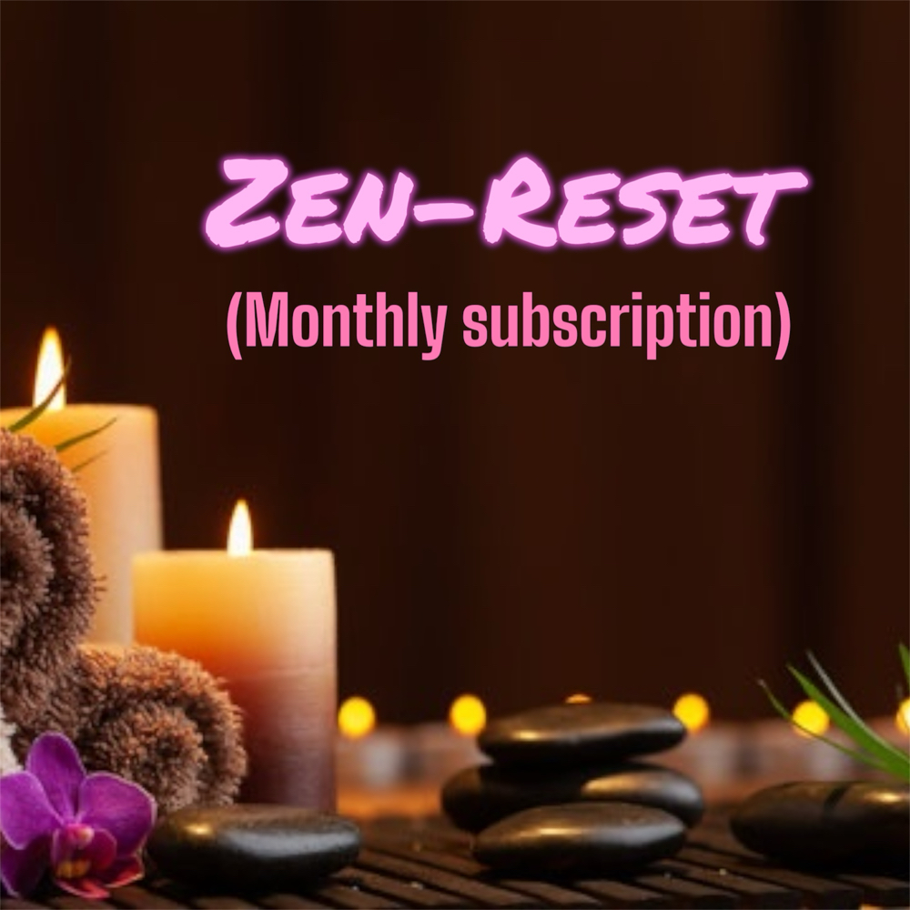Zen Reset