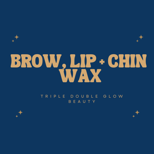 🎯 Brow, Lip + Chin Wax