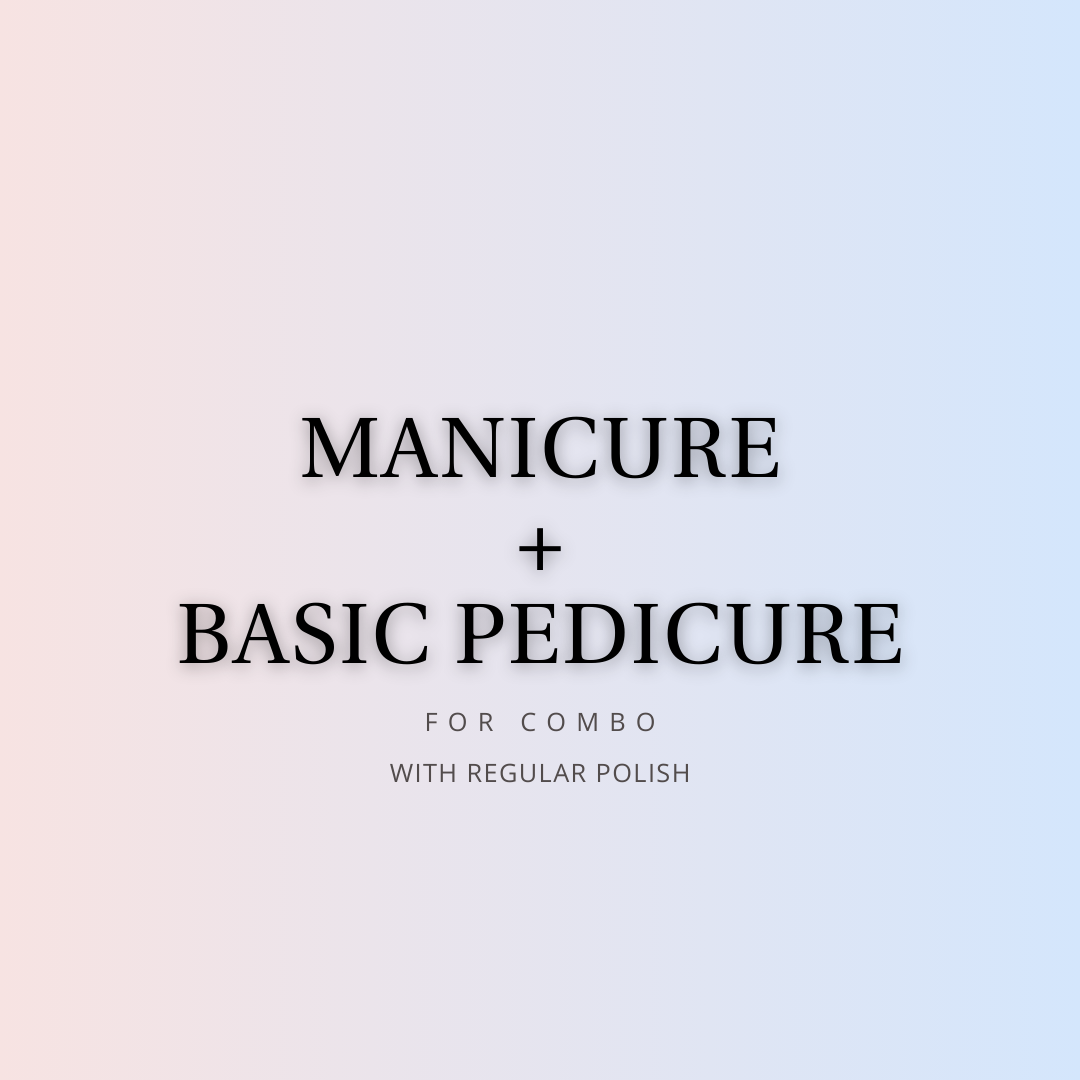 Mani +Basic Pedi