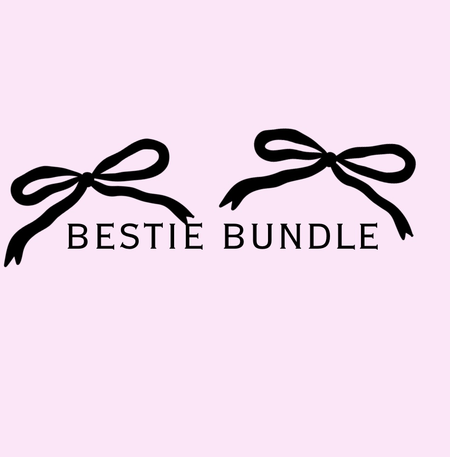 Bestie Bundle