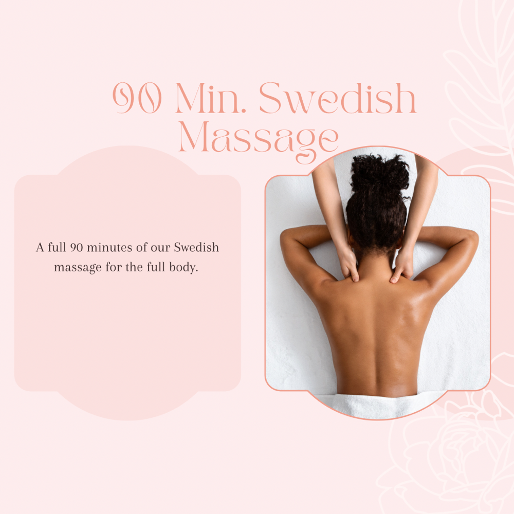 90 Minute Swedish Massge